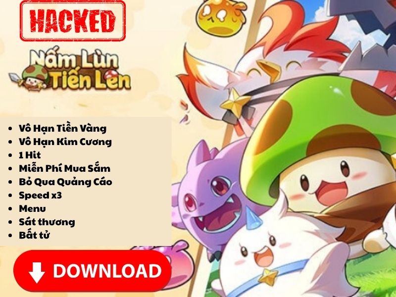 Các Tính Năng Nổi Bật Có Trong Phiên Bản Hack Nấm Lùn Tiến Lên