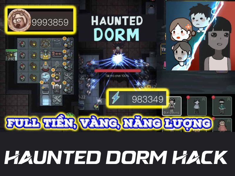 Các Tính Năng Nổi Bật Có Trong Phiên Bản Haunted Dorm Hack